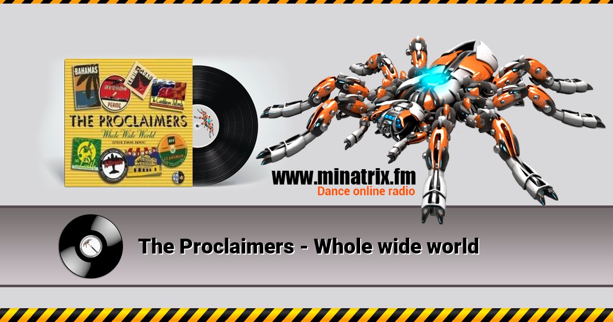 The Proclaimers - Whole wide world The Proclaimers - Whole wide world скачать бесплатно
