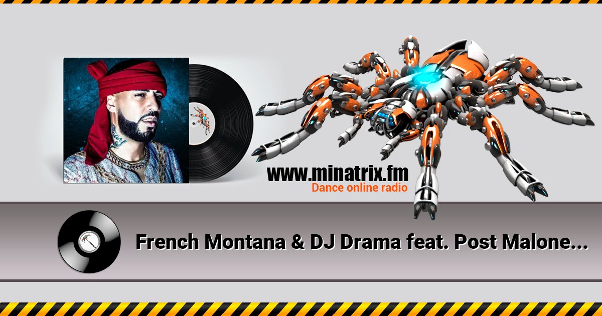 French Montana & DJ Drama feat. Post Malone - Writing on the Wall French Montana & DJ Drama feat. Post Malone - Writing on the Wall скачать бесплатно