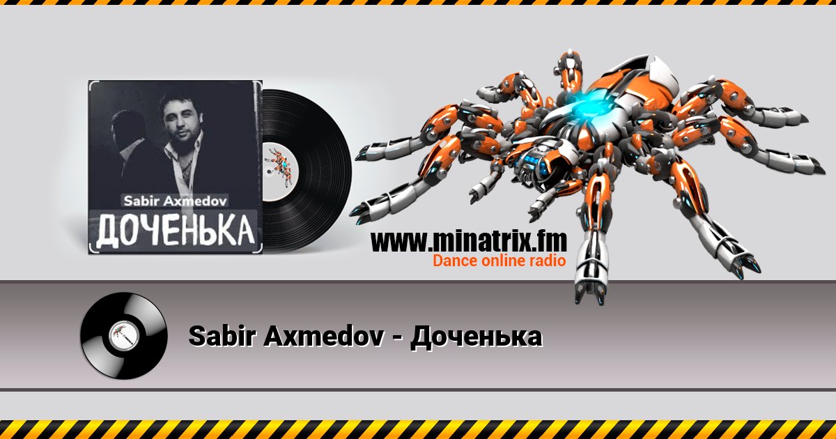 Sabir Axmedov - Доченька Sabir Axmedov - Доченька скачать бесплатно