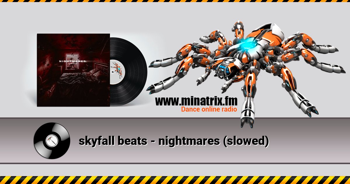 skyfall beats - nightmares (slowed) skyfall beats - nightmares (slowed) скачать бесплатно