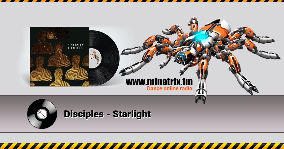 Disciples - Starlight Disciples - Starlight скачать бесплатно