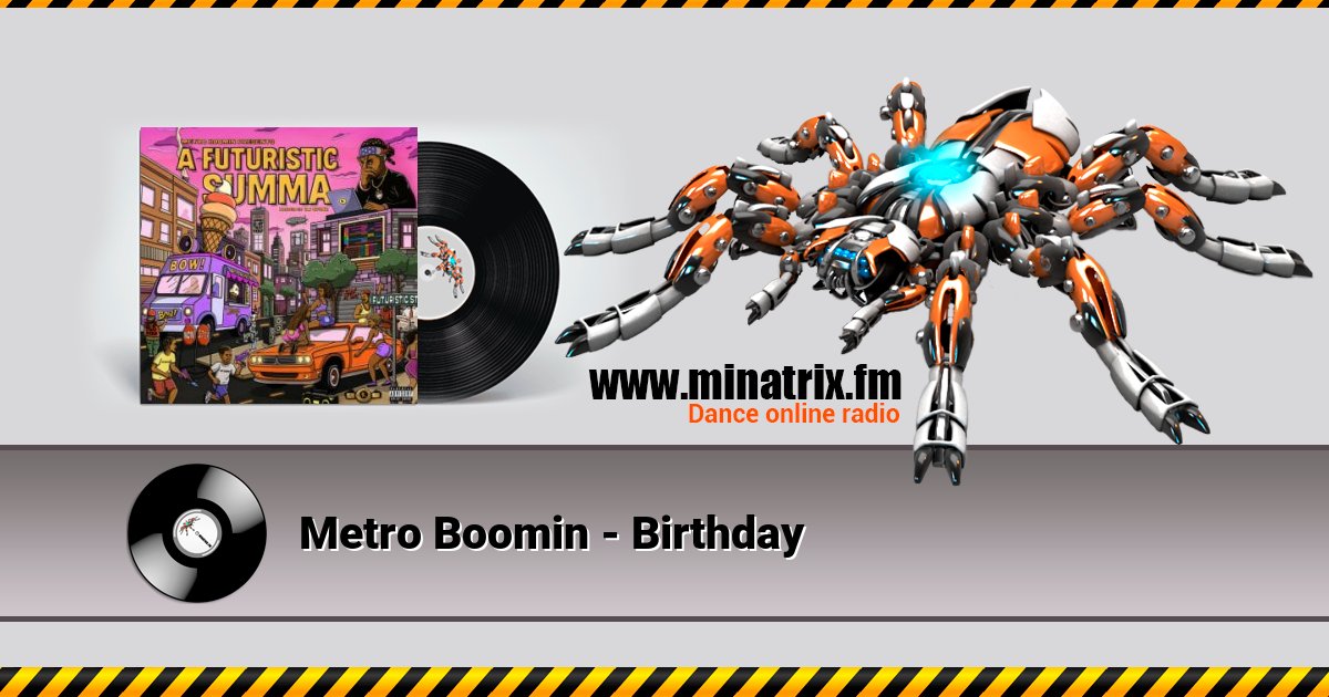 Metro Boomin - Birthday Metro Boomin - Birthday скачать бесплатно