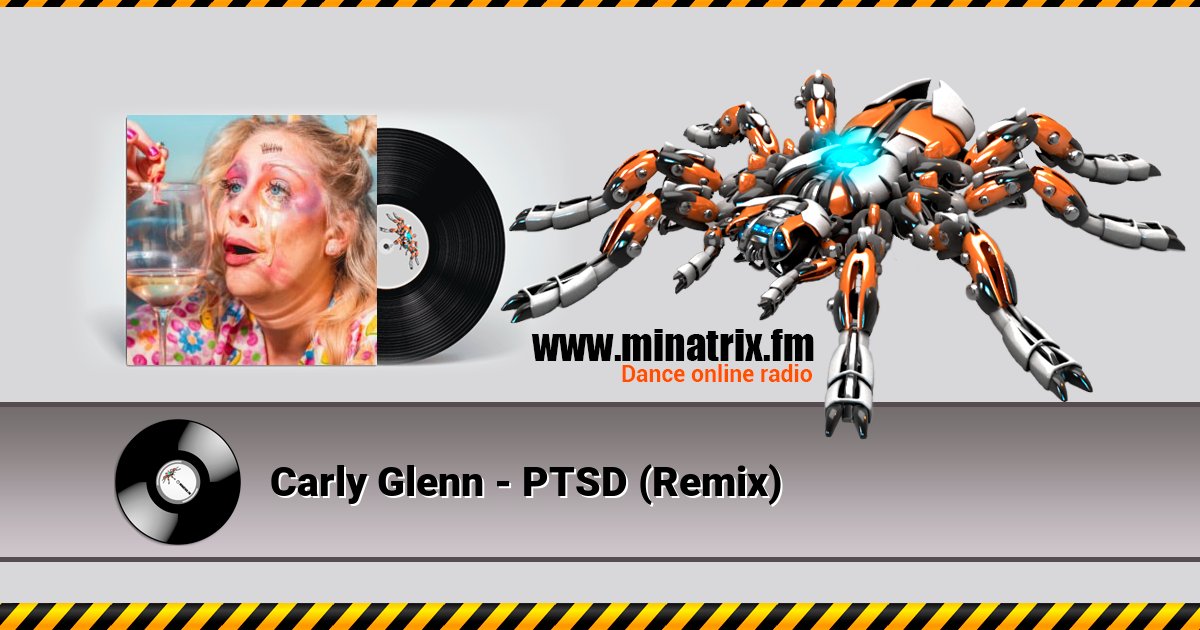 Carly Glenn - PTSD (Remix) Carly Glenn - PTSD (Remix) скачать бесплатно
