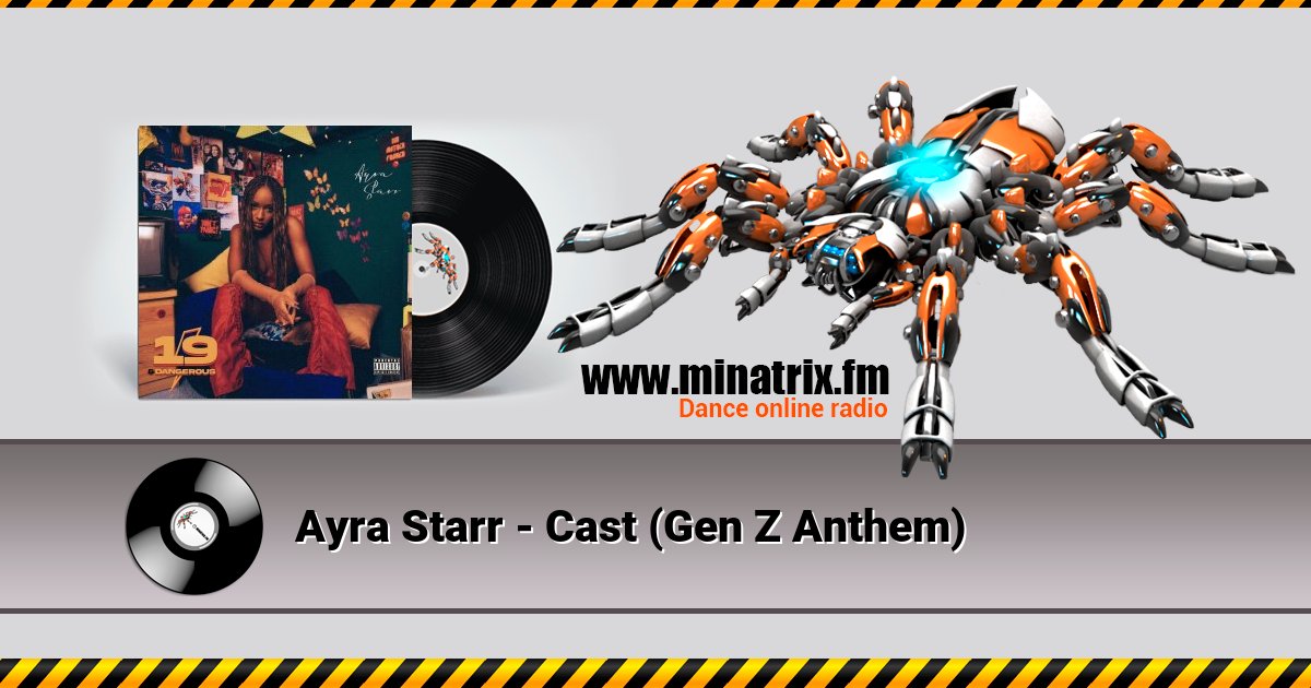 Ayra Starr - Cast (Gen Z Anthem)  