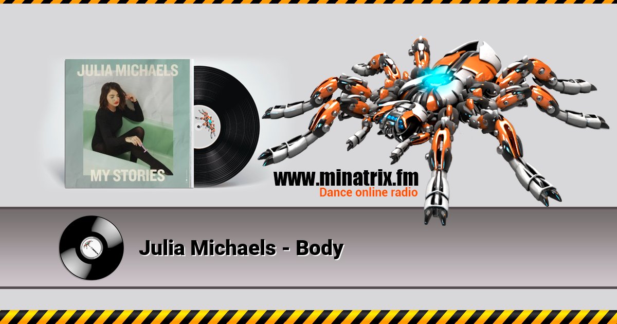 Julia Michaels - Body Julia Michaels - Body скачать бесплатно