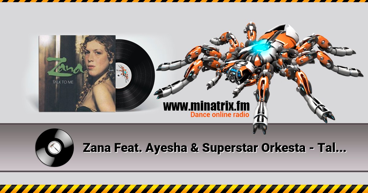 Zana Feat. Ayesha & Superstar Orkesta - Talk to Me (Angelized Balkanstone Vrs)  