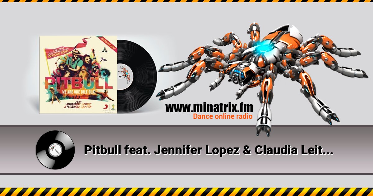 Pitbull feat. Jennifer Lopez & Claudia Leitte - We Are One (Ole Ola) Pitbull feat. Jennifer Lopez & Claudia Leitte - We Are One (Ole Ola) скачать бесплатно