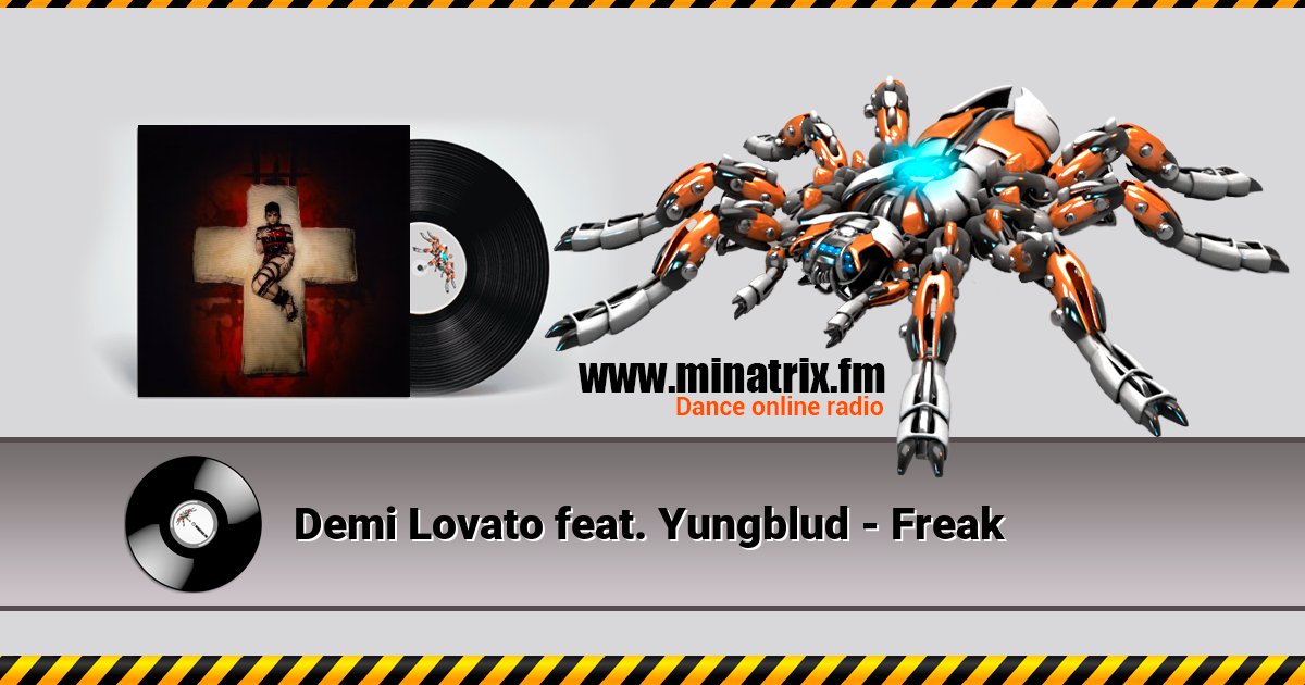 Demi Lovato feat. Yungblud - Freak Demi Lovato feat. Yungblud - Freak скачать бесплатно