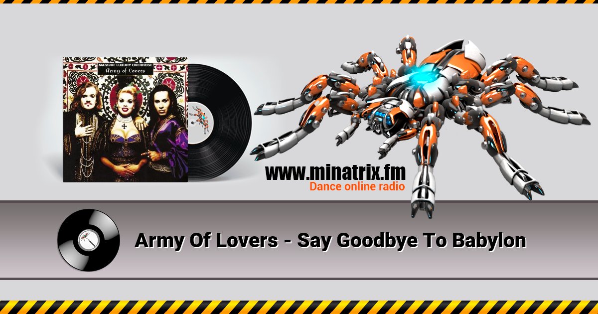 Army Of Lovers - Say Goodbye To Babylon Army Of Lovers - Say Goodbye To Babylon скачать бесплатно