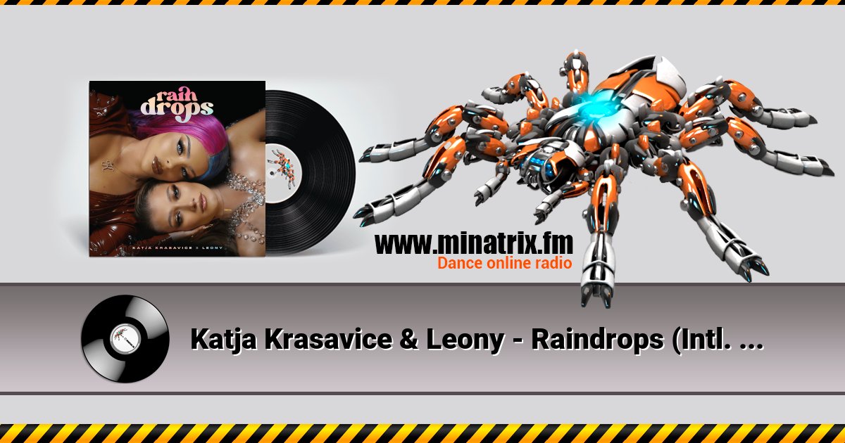 Katja Krasavice & Leony - Raindrops (Intl. Version)  