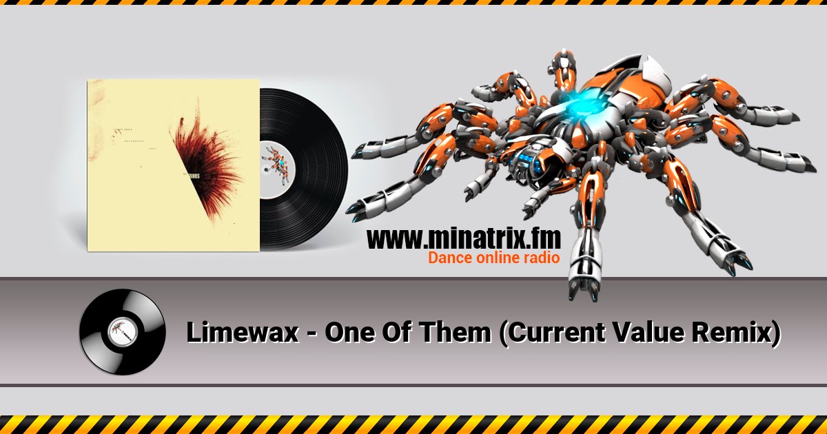 Limewax - One Of Them (Current Value Remix) Limewax - One Of Them (Current Value Remix) скачать бесплатно