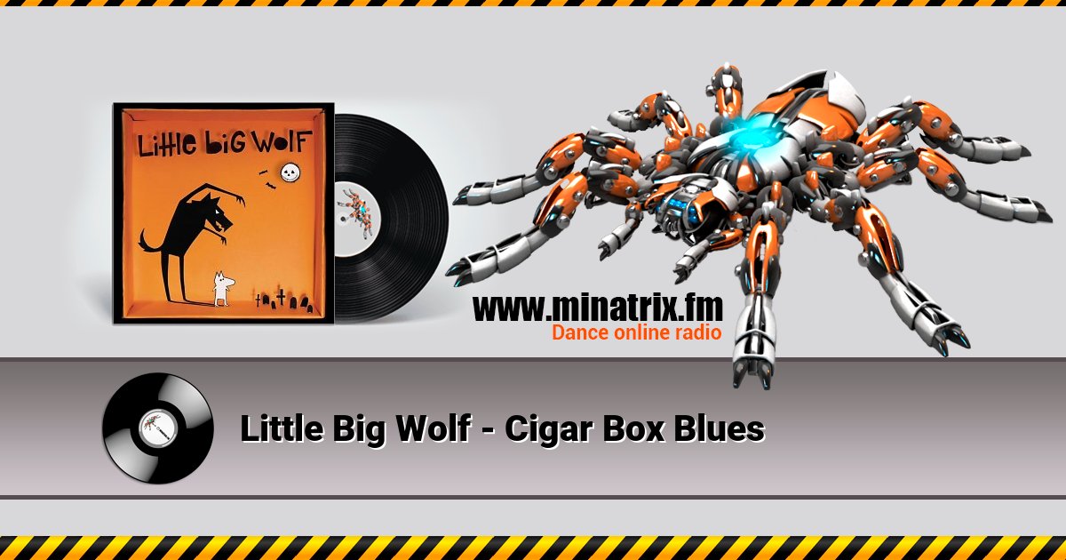 Little Big Wolf - Cigar Box Blues Little Big Wolf - Cigar Box Blues скачать бесплатно