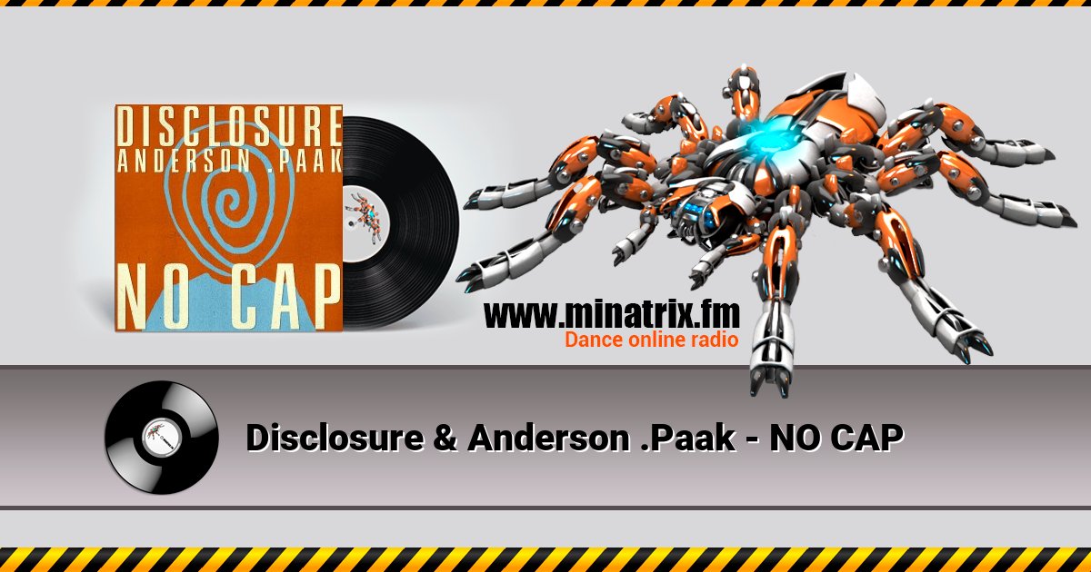 Disclosure & Anderson .Paak - NO CAP Disclosure & Anderson .Paak - NO CAP скачать бесплатно