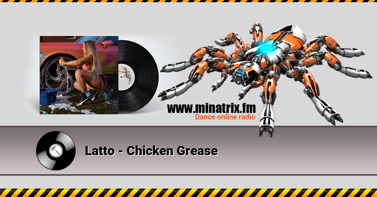Latto - Chicken Grease Latto - Chicken Grease скачать бесплатно
