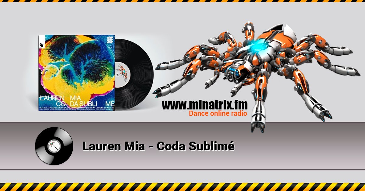 Lauren Mia - Coda Sublimé Lauren Mia - Coda Sublimé слушать и скачать трек