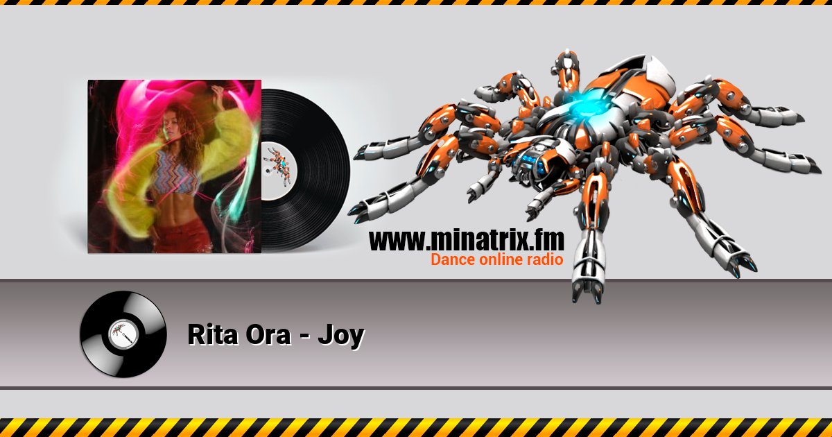 Rita Ora - Joy Rita Ora - Joy слушать и скачать трек
