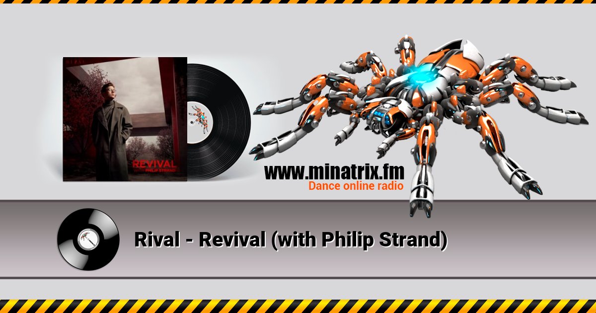 Rival - Revival (with Philip Strand)  