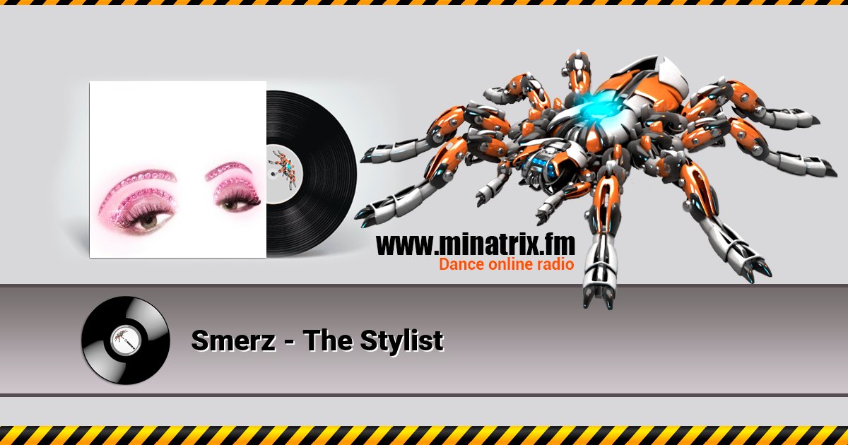 Smerz - The Stylist Smerz - The Stylist скачать бесплатно