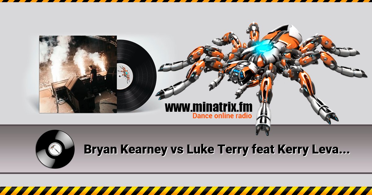Bryan Kearney vs Luke Terry feat Kerry Leva - Mexarpan Rave  