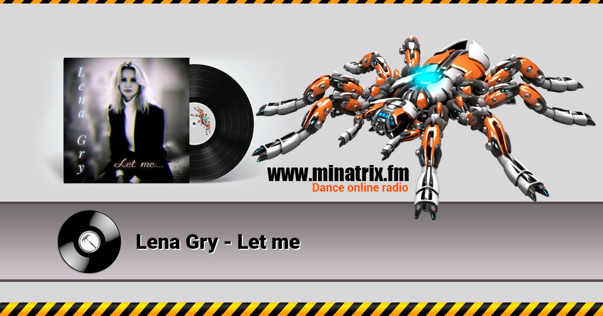 Lena Gry - Let me  