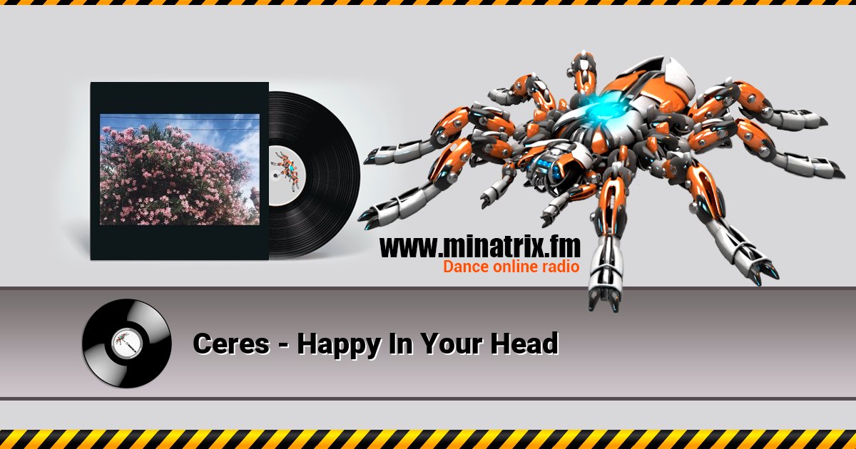 Ceres - Happy In Your Head  
