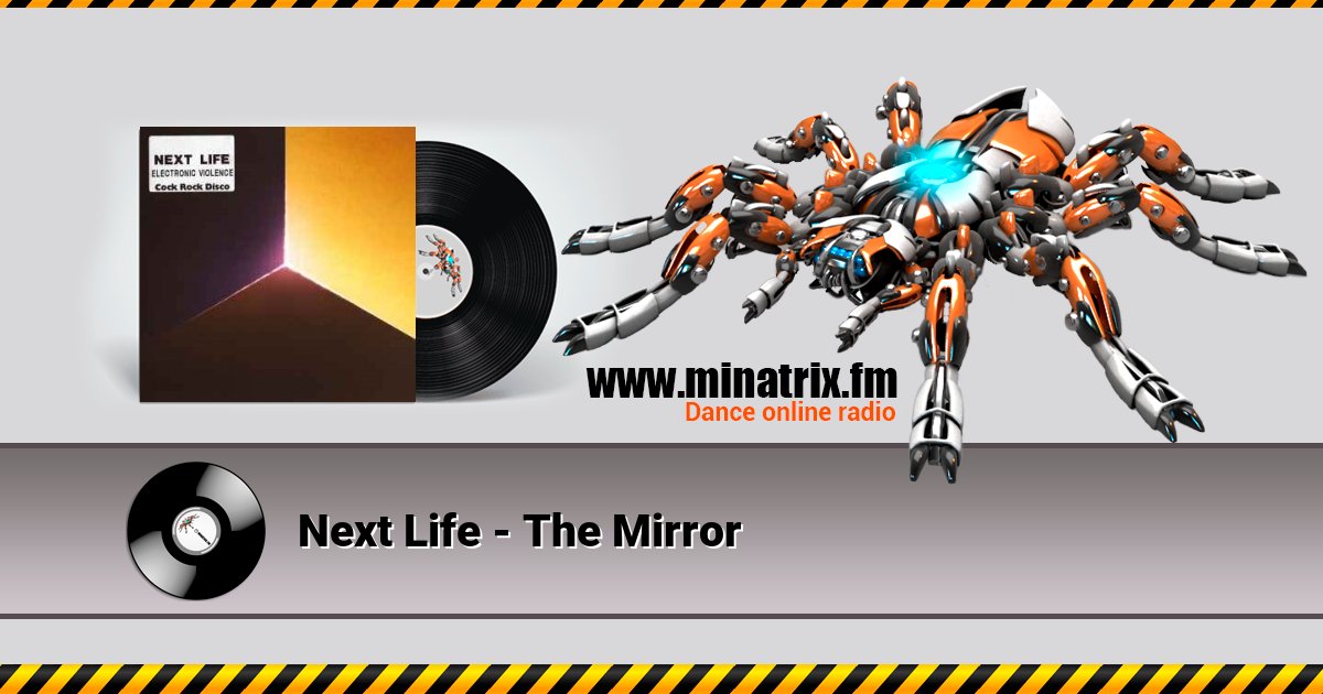 Next Life - The Mirror Next Life - The Mirror скачать бесплатно