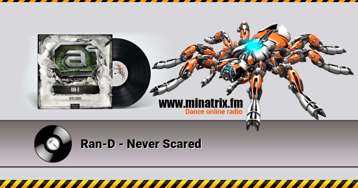 Ran-D - Never Scared Ran-D - Never Scared скачать бесплатно