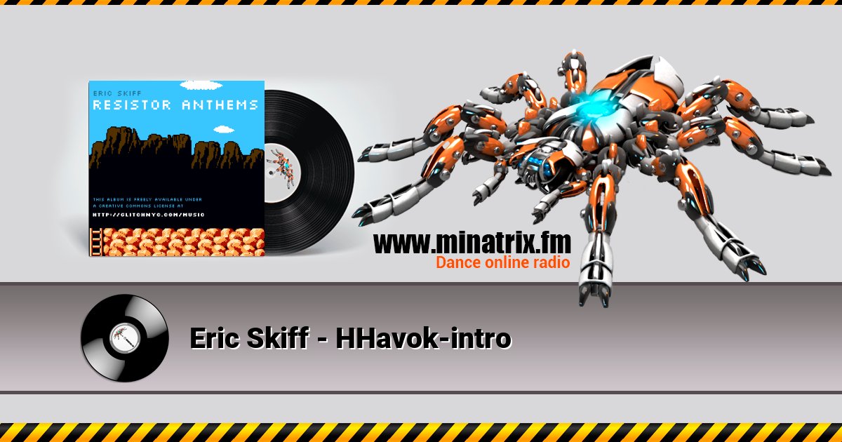 Eric Skiff - HHavok-intro Eric Skiff - HHavok-intro скачать бесплатно