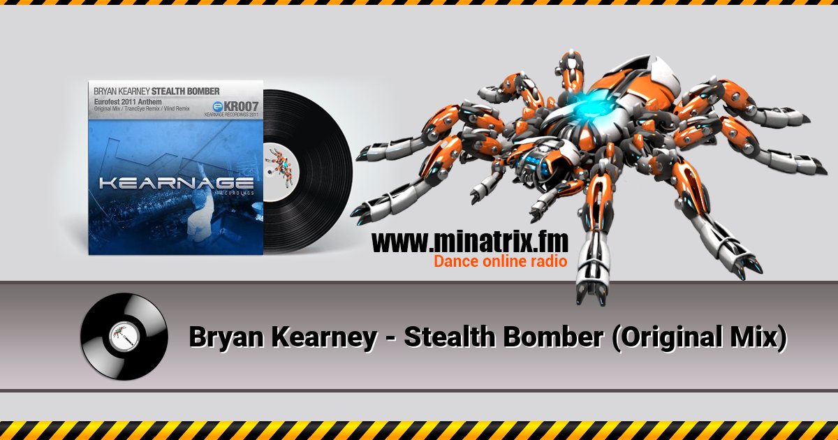Bryan Kearney - Stealth Bomber (Original Mix) Bryan Kearney - Stealth Bomber (Original Mix) скачать бесплатно