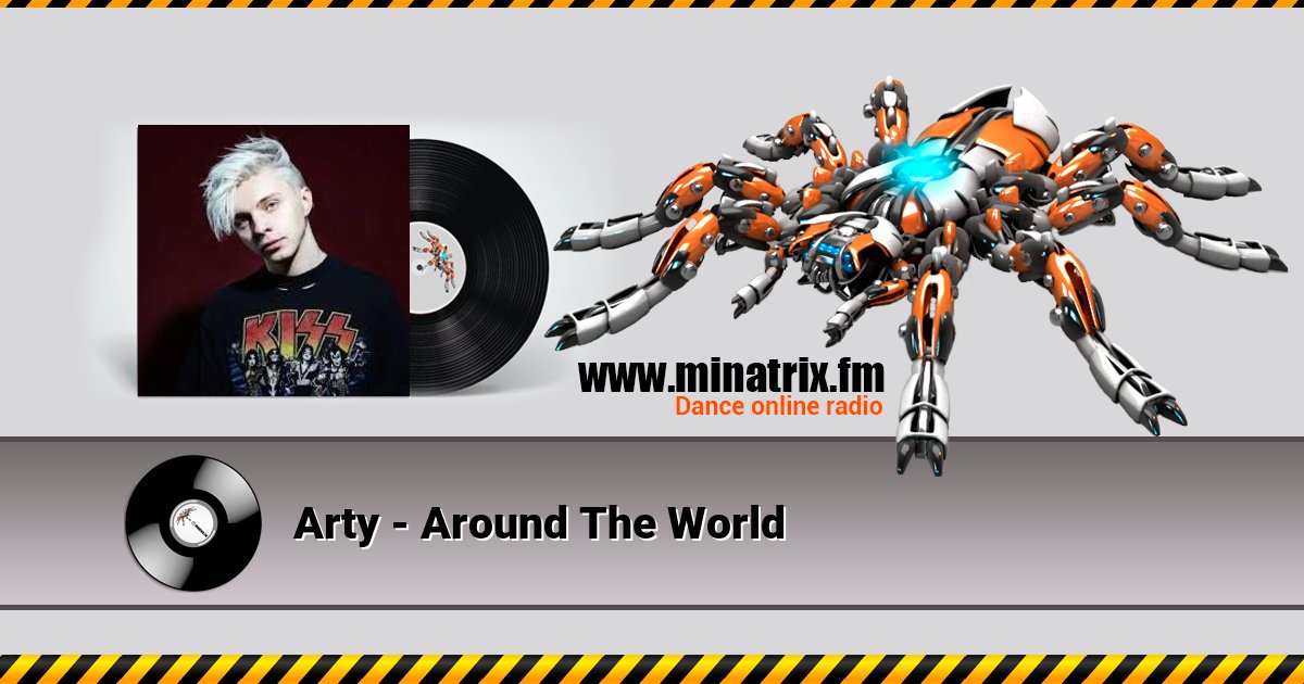 Arty - Around The World Arty - Around The World скачать бесплатно