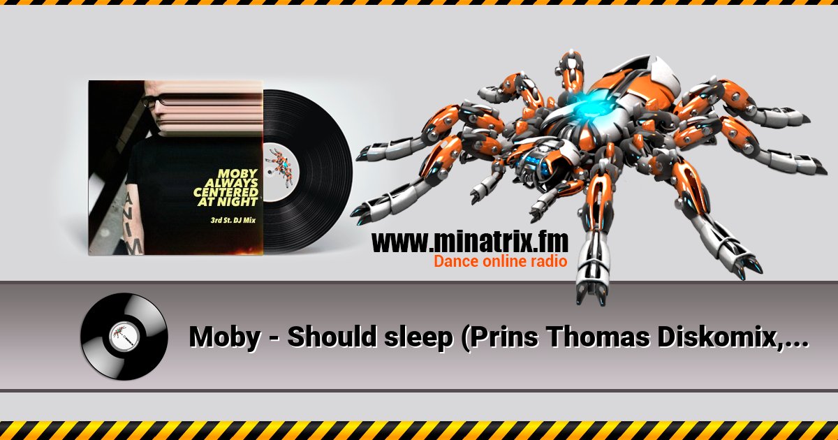 Moby - Should sleep (Prins Thomas Diskomix, Mixed) Moby - Should sleep (Prins Thomas Diskomix, Mixed) скачать бесплатно