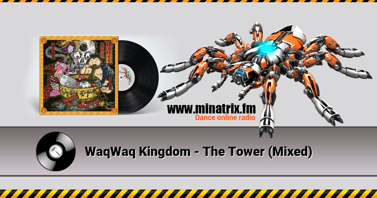 WaqWaq Kingdom - The Tower (Mixed) WaqWaq Kingdom - The Tower (Mixed) скачать бесплатно