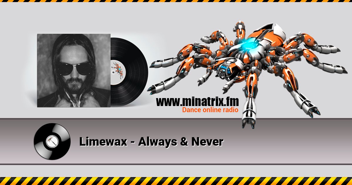 Limewax - Always & Never  