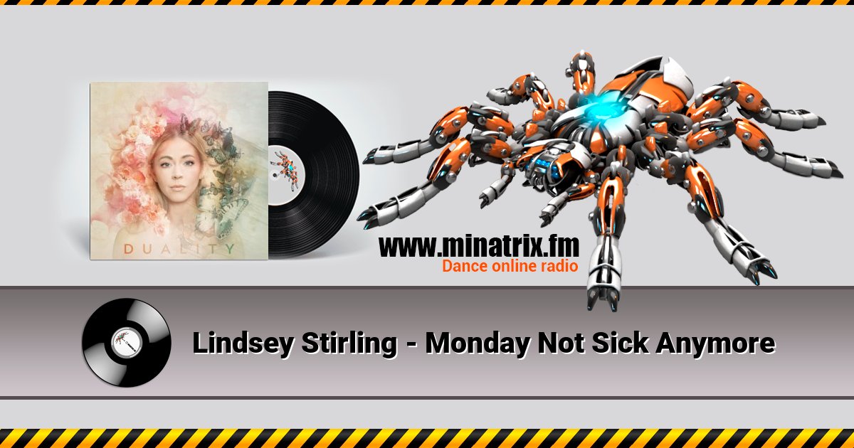 Lindsey Stirling - Monday Not Sick Anymore  