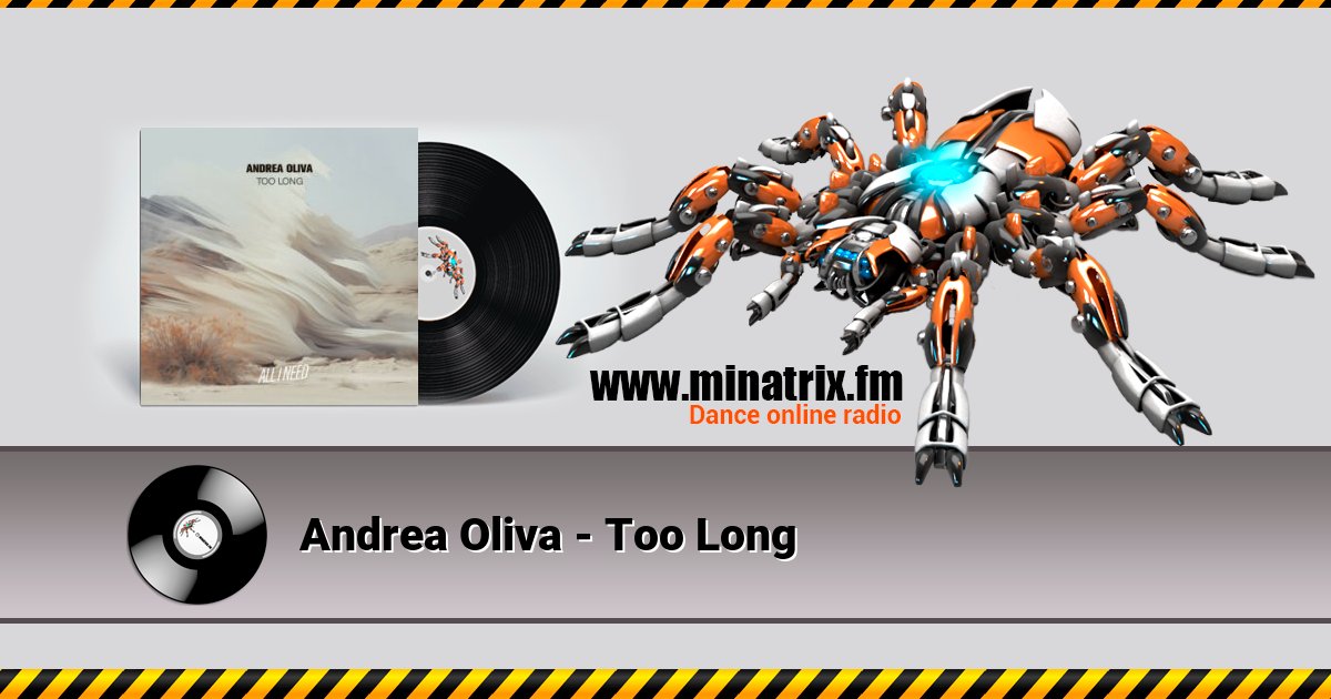 Andrea Oliva - Too Long  