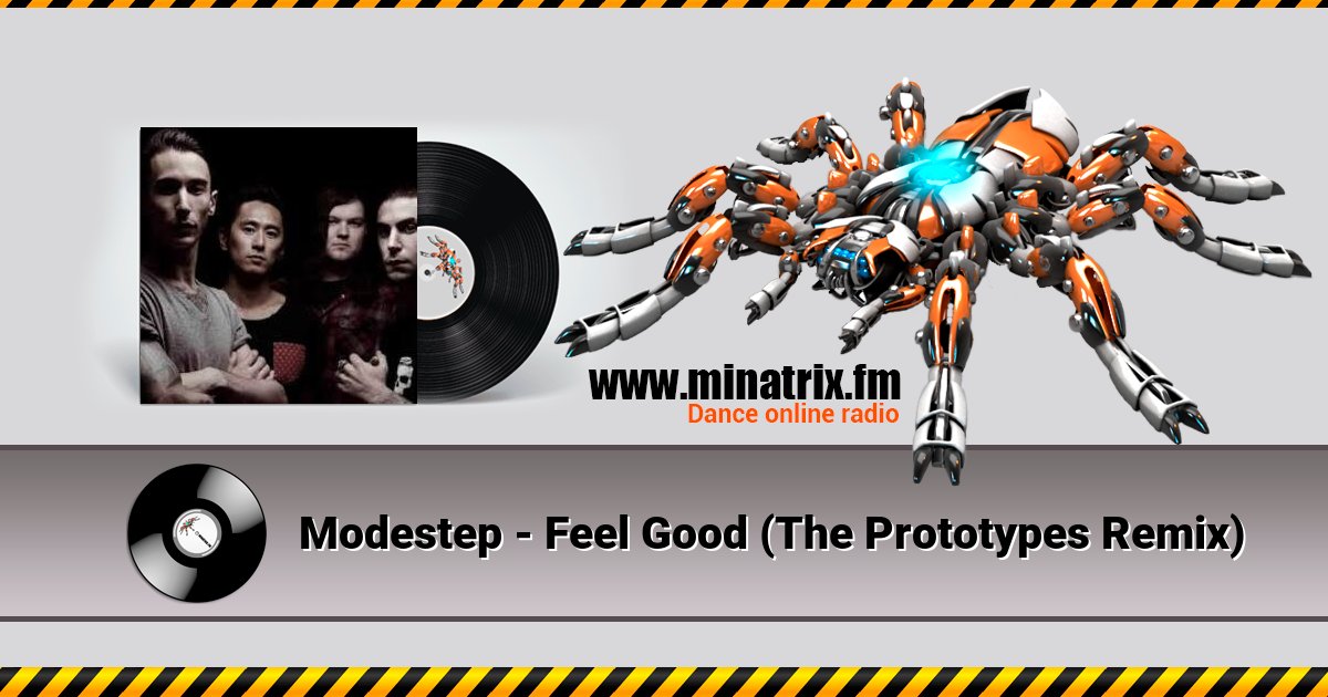 Modestep - Feel Good (The Prototypes Remix) Modestep - Feel Good (The Prototypes Remix) скачать бесплатно
