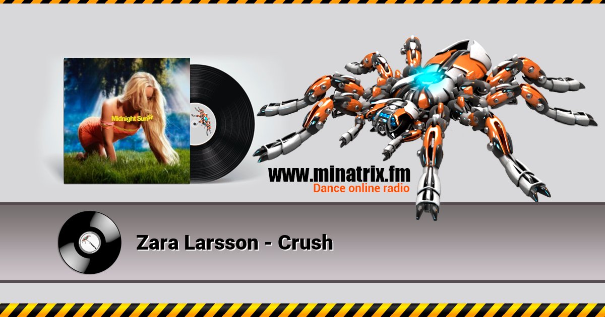 Zara Larsson - Crush  
