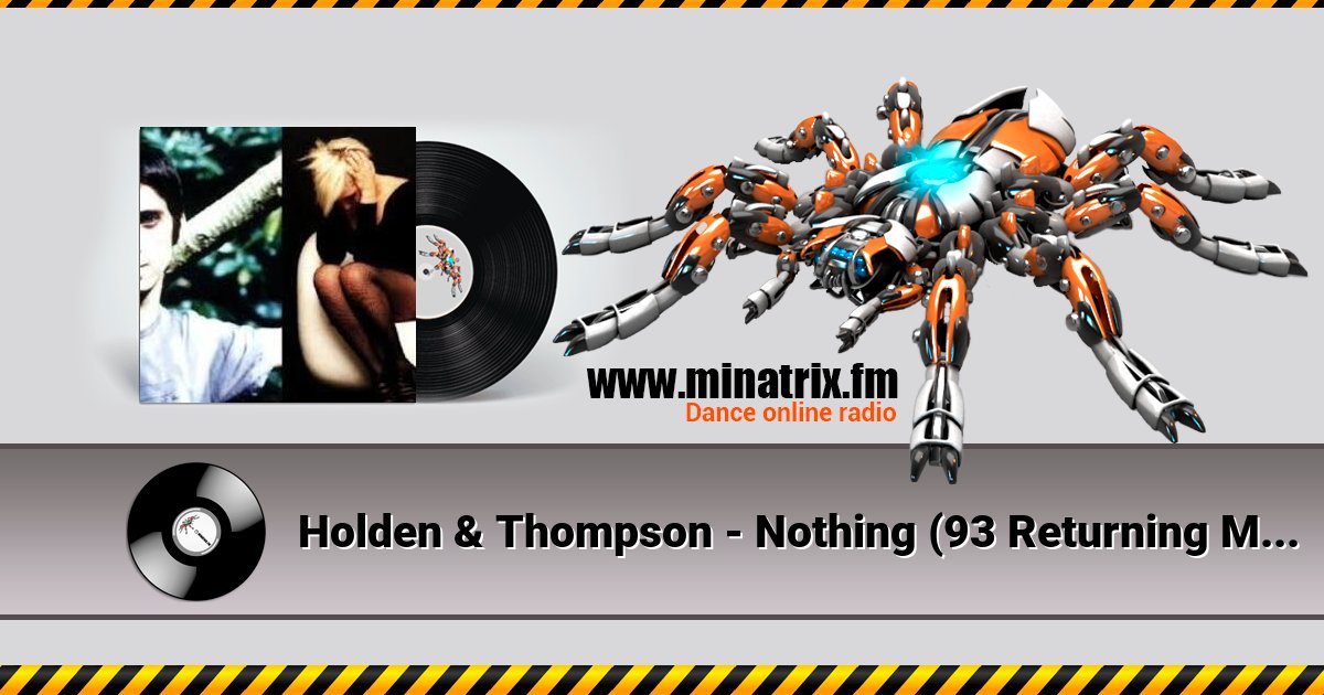 Holden & Thompson - Nothing (93 Returning Mix)  