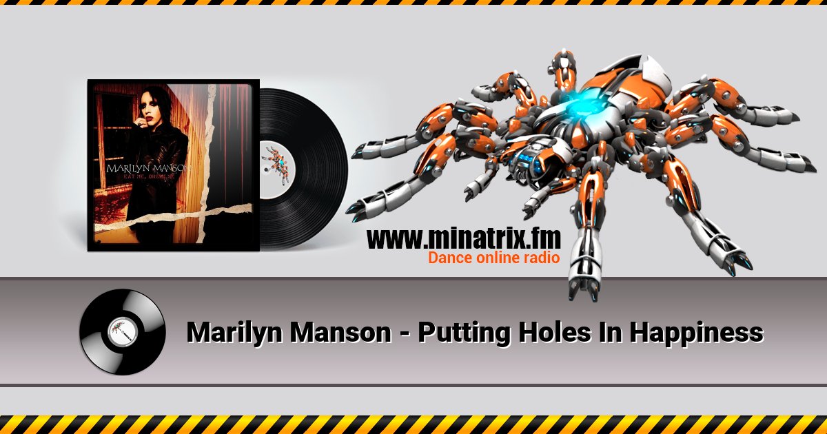 Marilyn Manson - Putting Holes In Happiness Marilyn Manson - Putting Holes In Happiness скачать бесплатно
