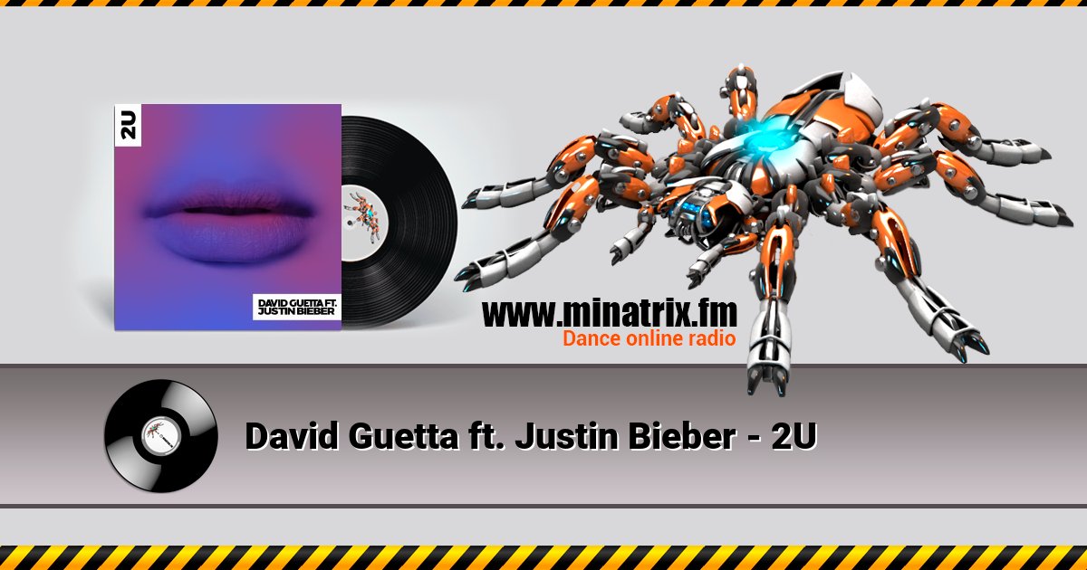 David Guetta ft. Justin Bieber - 2U David Guetta ft. Justin Bieber - 2U скачать бесплатно