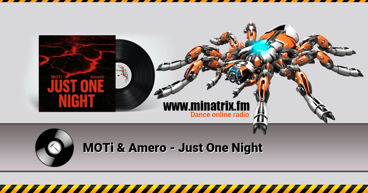 MOTi & Amero - Just One Night MOTi & Amero - Just One Night скачать бесплатно
