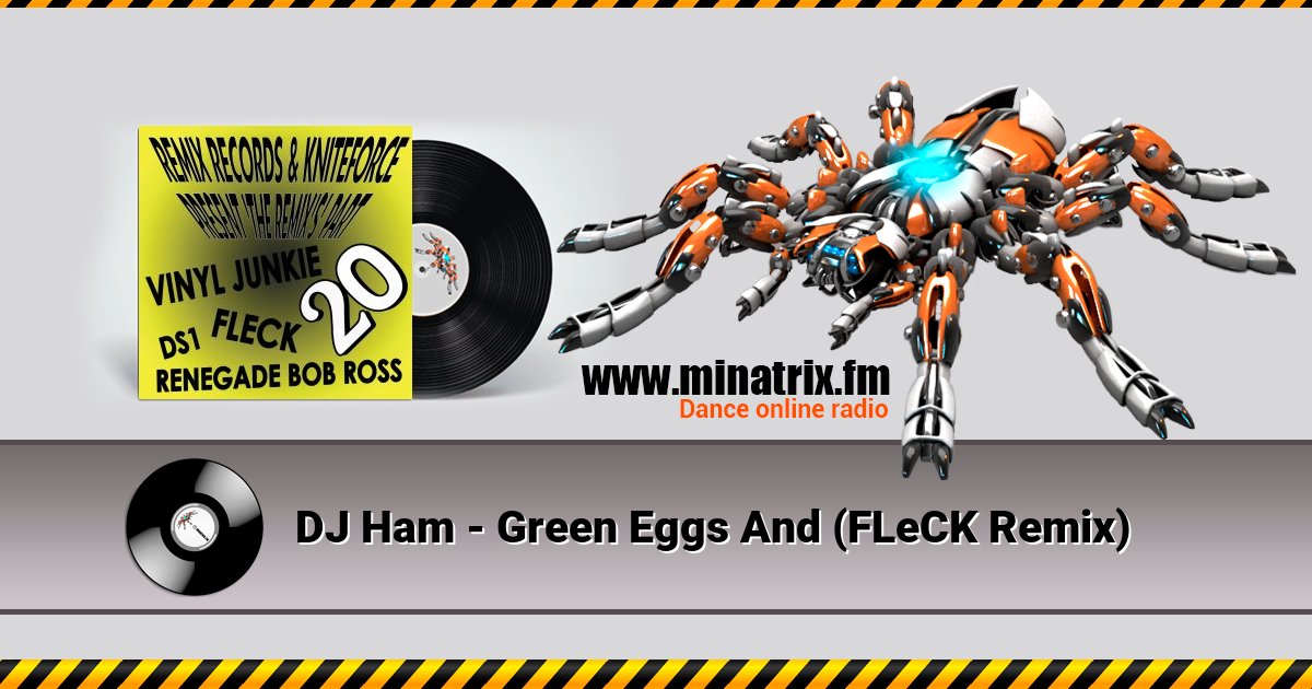DJ Ham - Green Eggs And (FLeCK Remix) DJ Ham - Green Eggs And (FLeCK Remix) скачать бесплатно