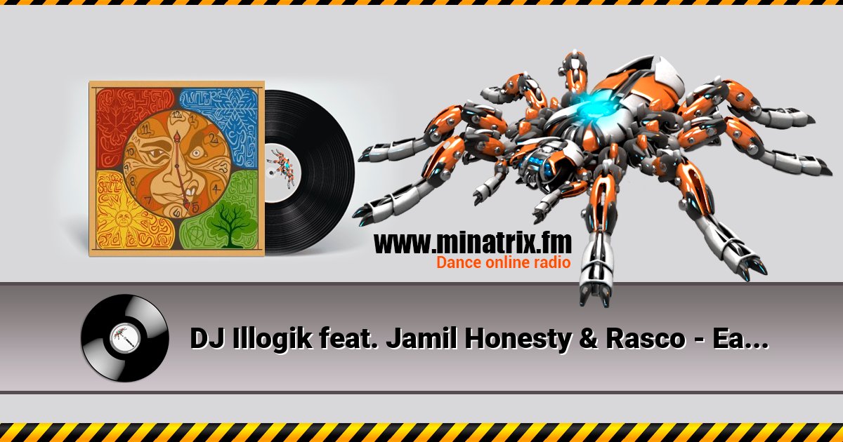 DJ Illogik feat. Jamil Honesty & Rasco - East 2 West DJ Illogik feat. Jamil Honesty & Rasco - East 2 West скачать бесплатно