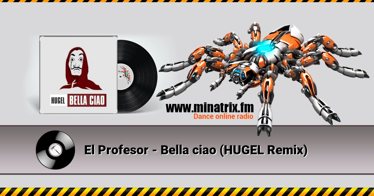 El Profesor - Bella ciao (HUGEL Remix) El Profesor - Bella ciao (HUGEL Remix) скачать бесплатно