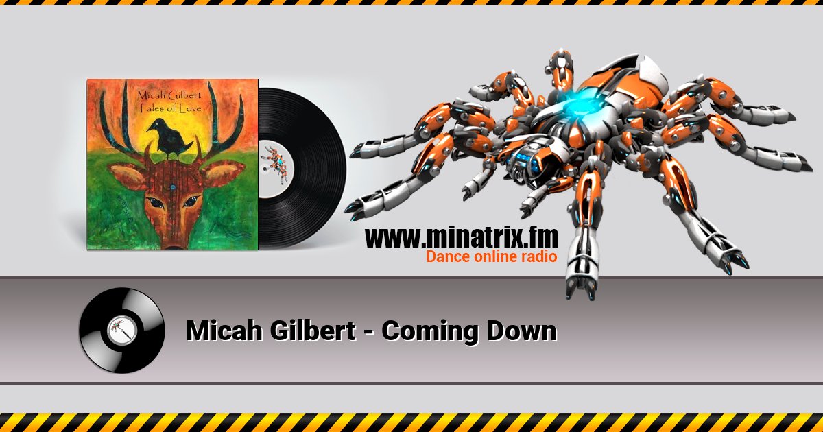 Micah Gilbert - Coming Down Micah Gilbert - Coming Down скачать бесплатно