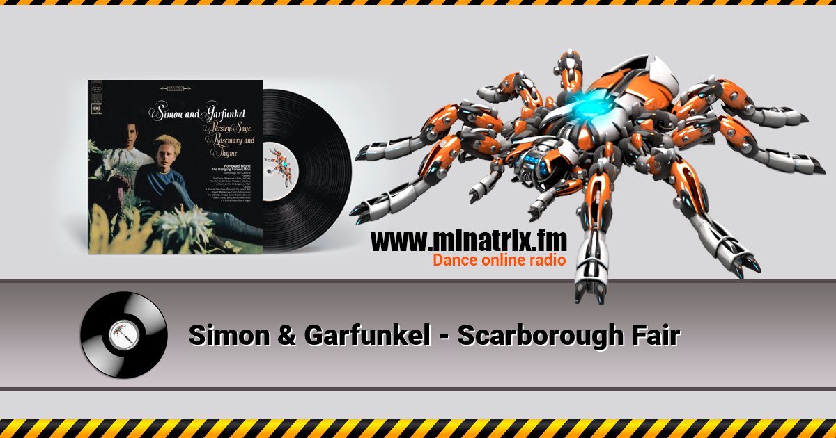 Simon & Garfunkel - Scarborough Fair Simon & Garfunkel - Scarborough Fair скачать бесплатно