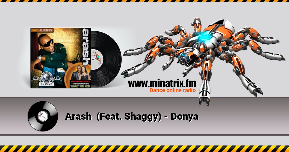 Arash (Feat. Shaggy) - Donya Arash (Feat. Shaggy) - Donya скачать бесплатно