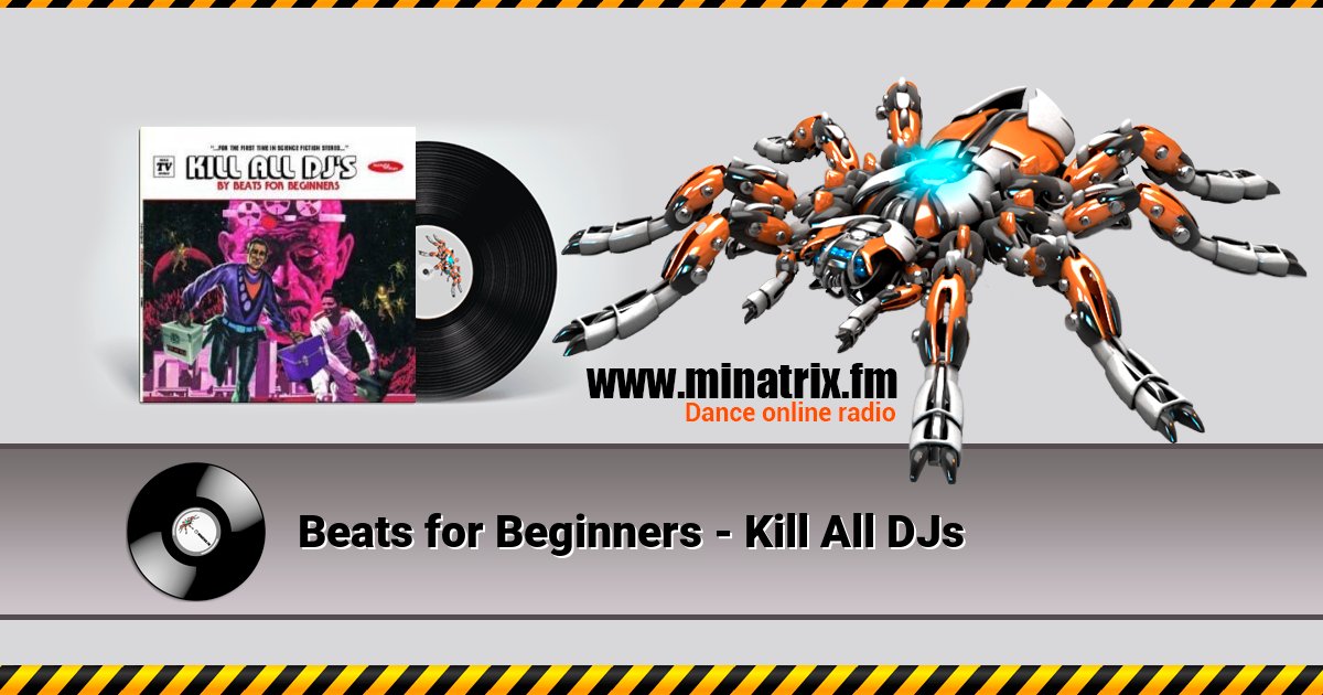 Beats for Beginners - Kill All DJs Beats for Beginners - Kill All DJs скачать бесплатно