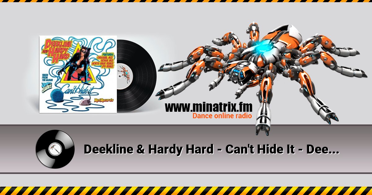 Deekline & Hardy Hard - Can't Hide It - Deekline & Hardy Hard Deekline & Hardy Hard - Can't Hide It - Deekline & Hardy Hard скачать бесплатно