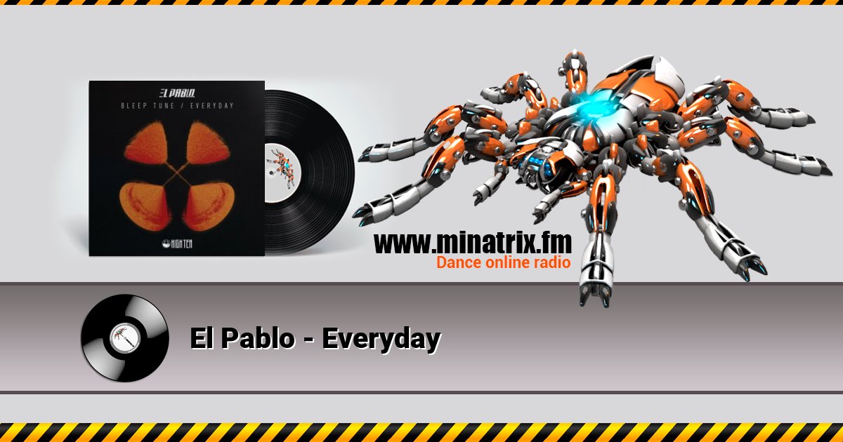El Pablo - Everyday El Pablo - Everyday скачать бесплатно